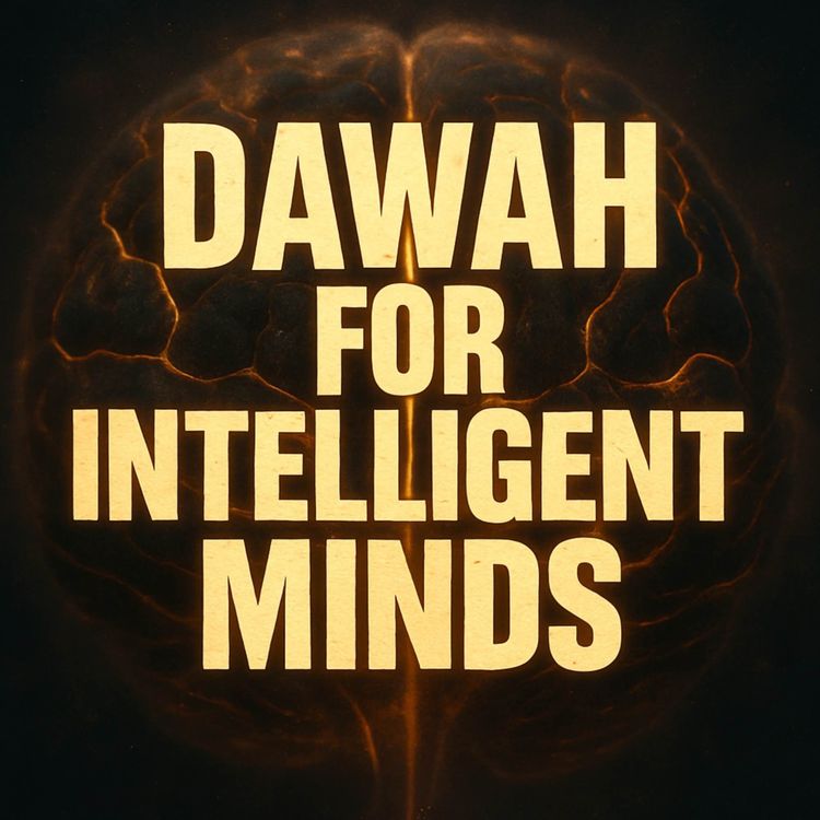 cover art for Dawah for Intelligent Minds | Dr Israr Ahmed