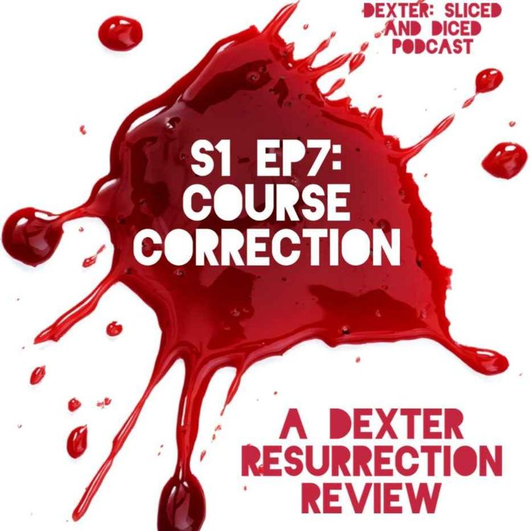 cover art for S1Ep7 - Course Correction