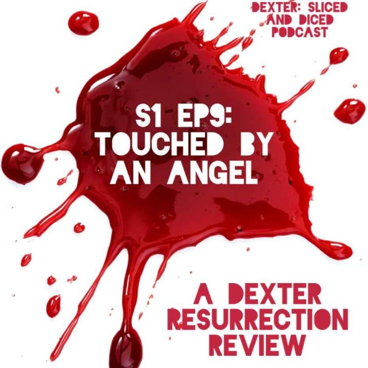 cover art for S1Ep9 - Touched By An Angel