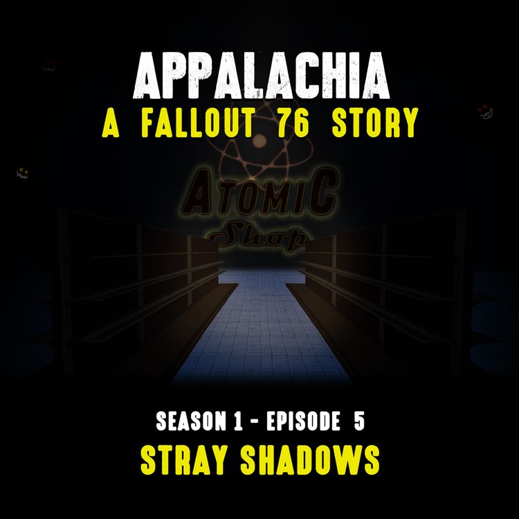 cover art for Episode 5 - Stray Shadows