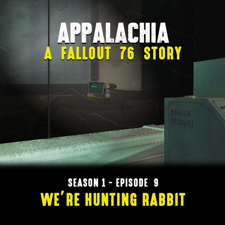 cover art for Episode 9 - We're Hunting Rabbit