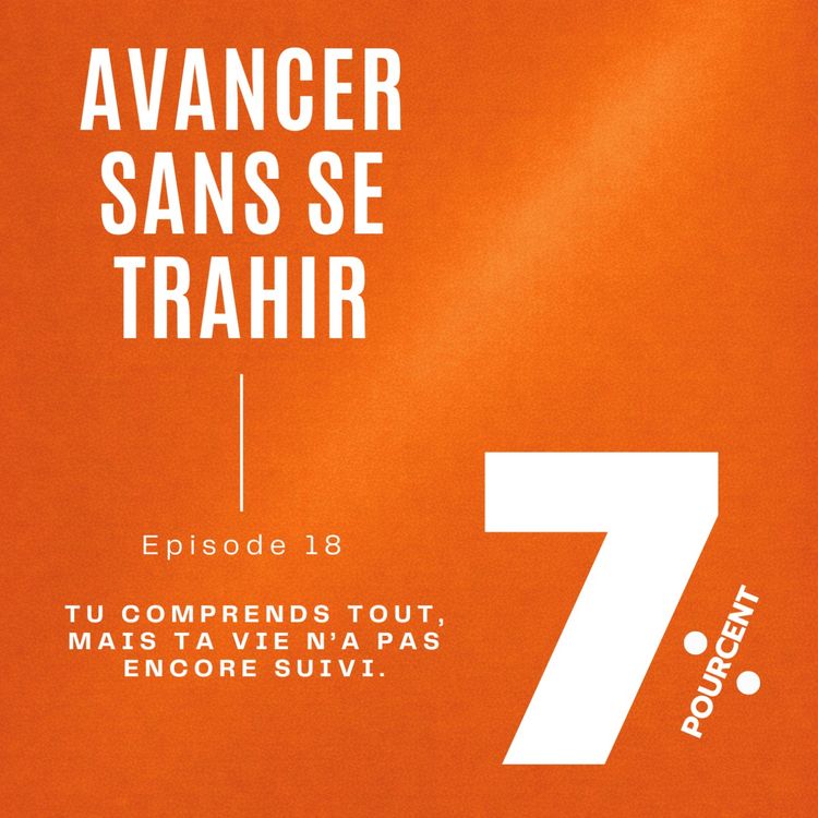 cover art for Tu comprends tout, mais ta vie n’a pas encore suivi.