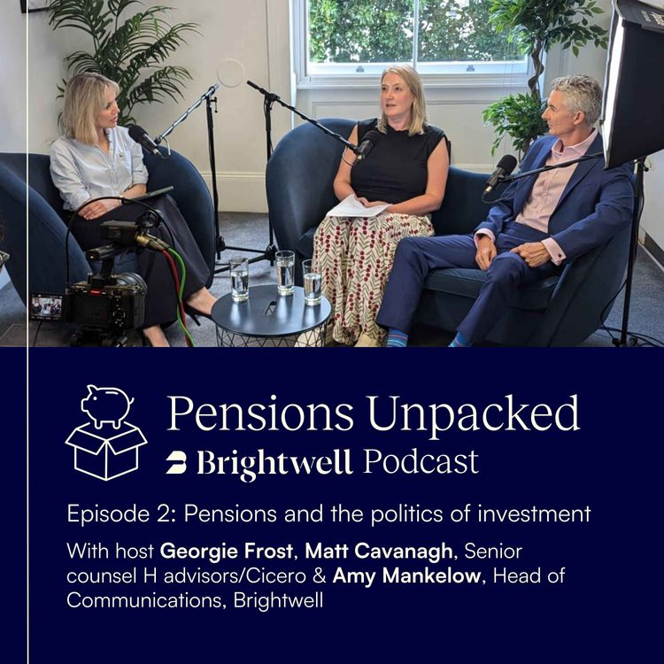 cover art for Episode 2: Pensions and the politics of investment