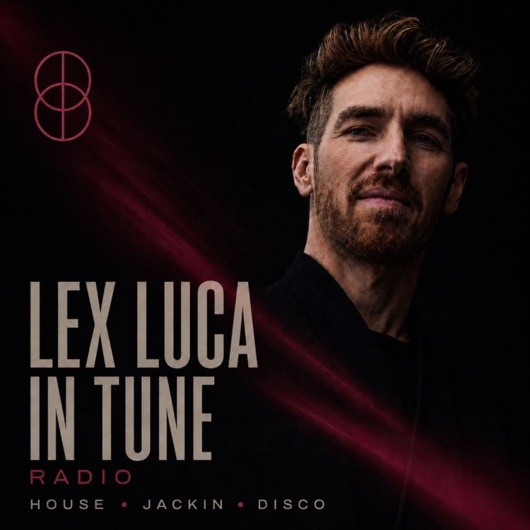 cover art for In Tune w/ Lex Luca #057