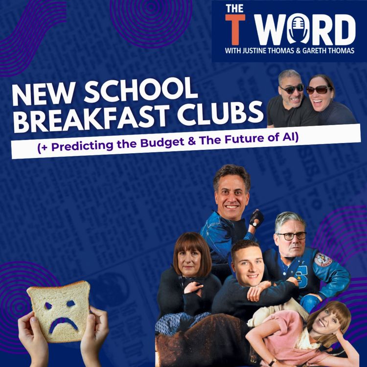 cover art for Predicting the Budget: Breakfast Clubs, Tax Rises & The AI Revolution