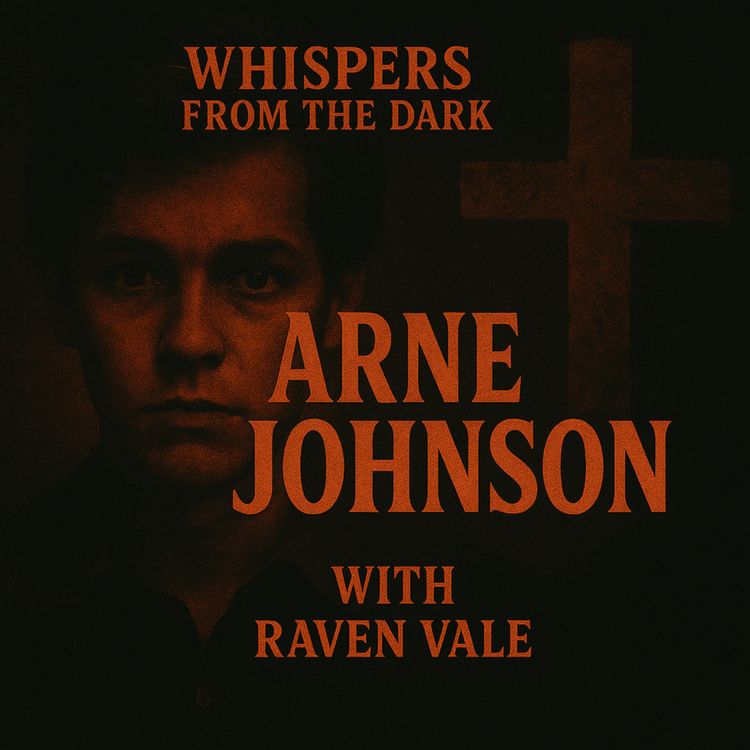 cover art for Whispers from the Dark: The Arne Johnson Case – ”Demon Made Me Do It” Exorcism Murder & True Crime Horror