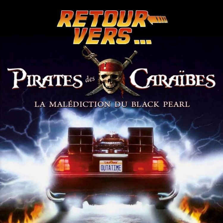 cover art for 52. Pirates des Caraïbes - La Malédiction du Black Pearl