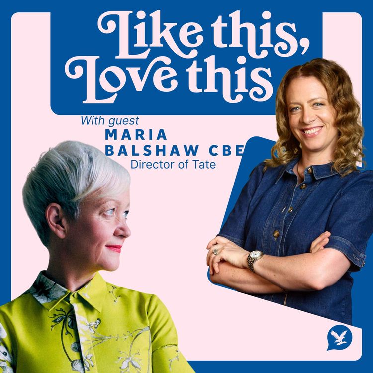 cover art for Maria Balshaw CBE: From Art to Zombies - & Meeting Pedro Pascal