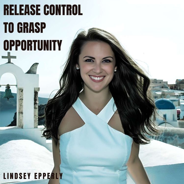 cover art for How To Let Go to Thrive in Business with Lindsey Epperly, CEO of Jetset World Travel