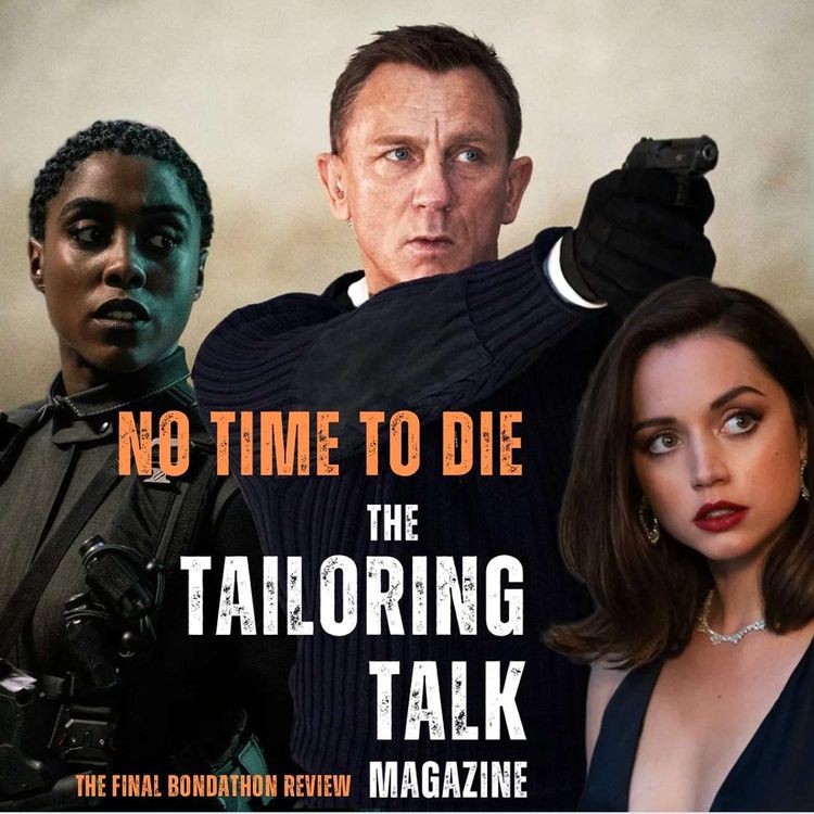 cover art for No Time To Die Review & Deep Dive - The Bondathon (and Bond) Ends!