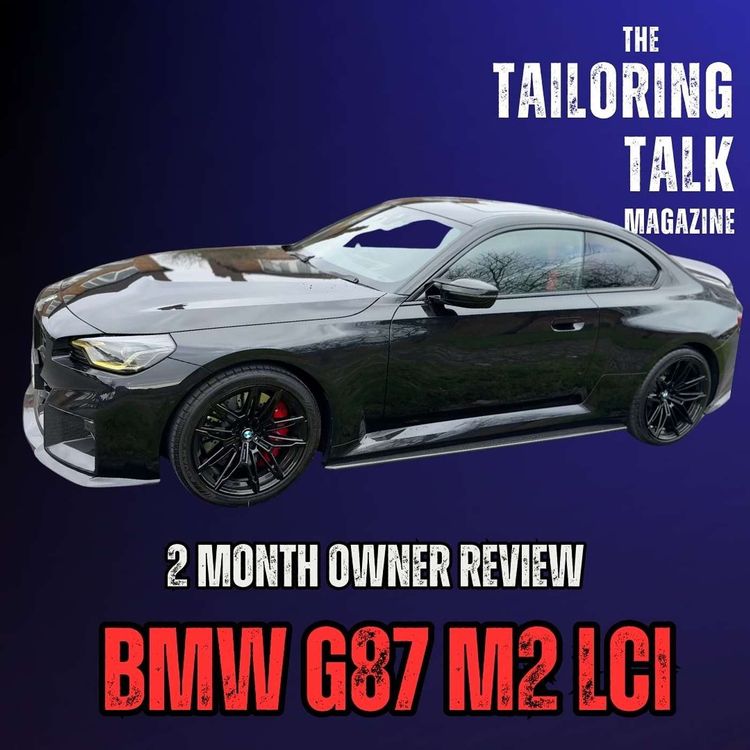 cover art for The 2025 BMW M2 G87 LCI - 2 Month Owner Review & First Impressions!