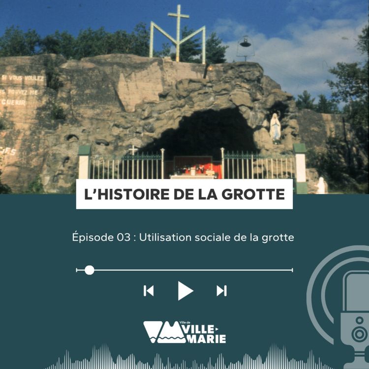 cover art for Épisode 03 : Utilisation sociale de la Grotte