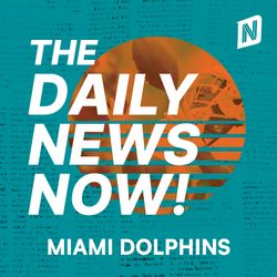 cover art for Miami Dolphins News Today | 2 Min News | The Daily News Now!