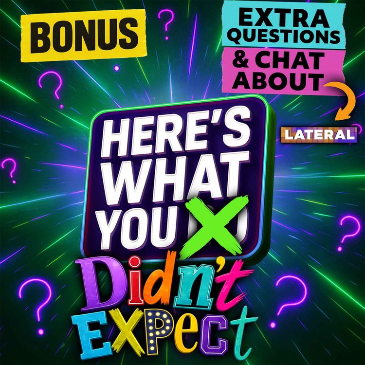 cover art for Here's What You Didn't Expect: Lateral Special