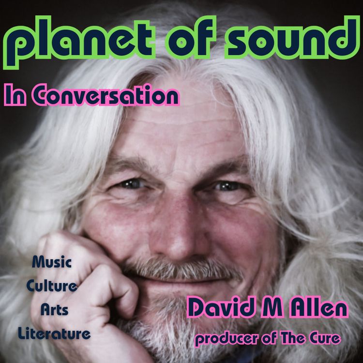 cover art for Planet Of Sound: In Conversation with David M Allen