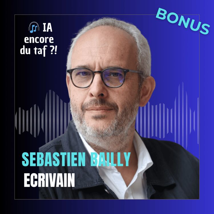 cover art for 🧨 Écrire avec une IA, c’est de la triche ? [VRAI OU FAUX] avec Sébastien Bailly