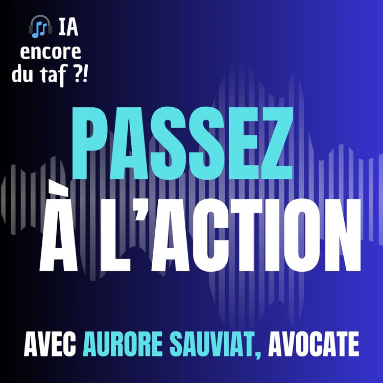 cover art for 3 réflexes juridiques avant d’utiliser une IA au travail, avec Aurore Sauviat