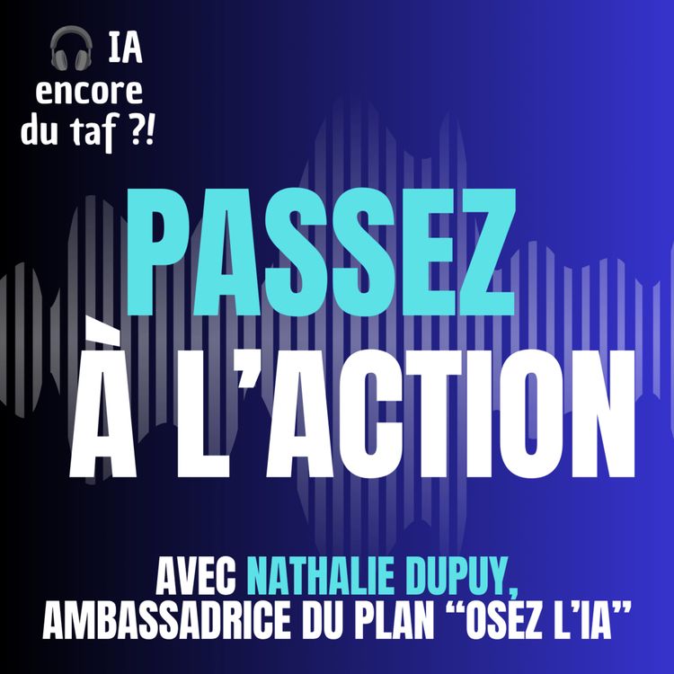 cover art for IA : bien l'utiliser c'est aussi choisir de s'en passer ! avec Nathalie Dupuy