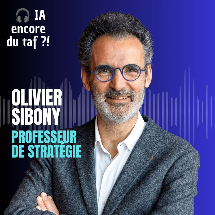 cover art for [COUP DE ❤️] Face à l'IA, gardez le pouvoir de décider ! - La mise en garde d'Olivier Sibony