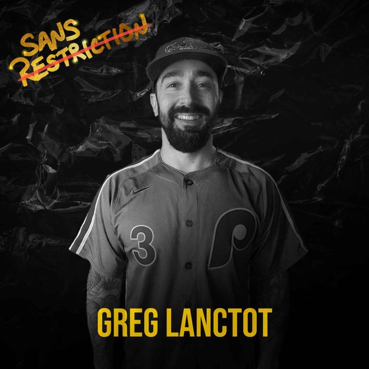 cover art for 536. Greg Lanctot | Sans Restriction