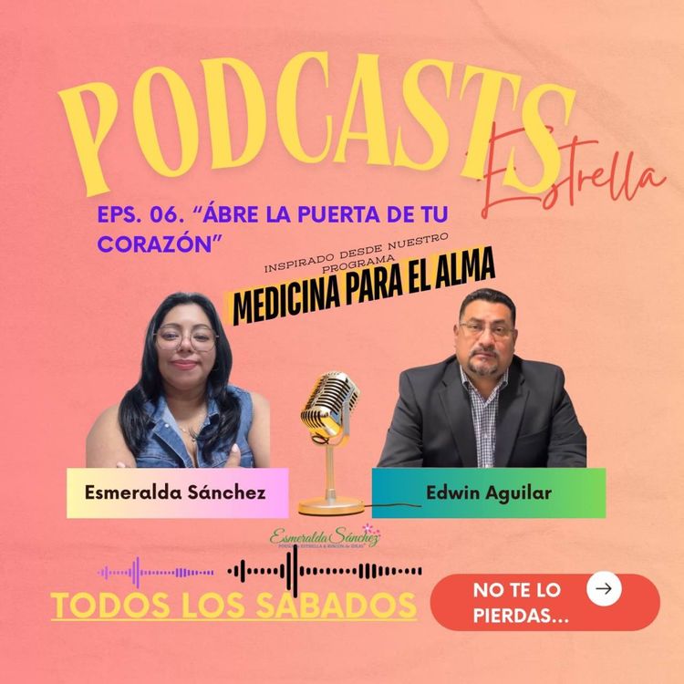 cover art for EP.6 “ABRE LA PUERTA DE TU CORAZÓN”