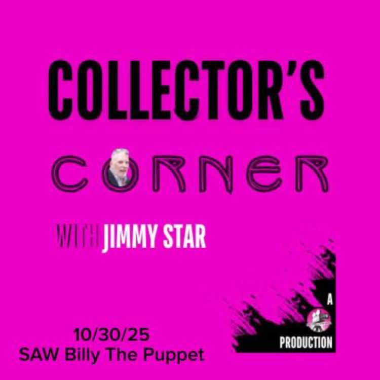cover art for Collector's Corner with Jimmy Star - SAW Billy The Puppet