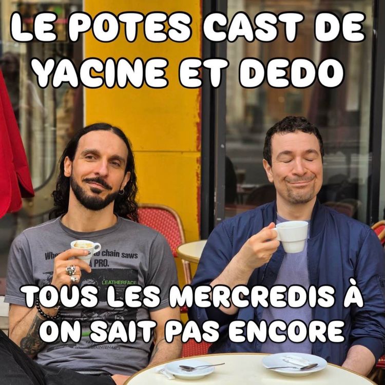 cover art for Le potes cast avec Jean charles Skarbowsky 