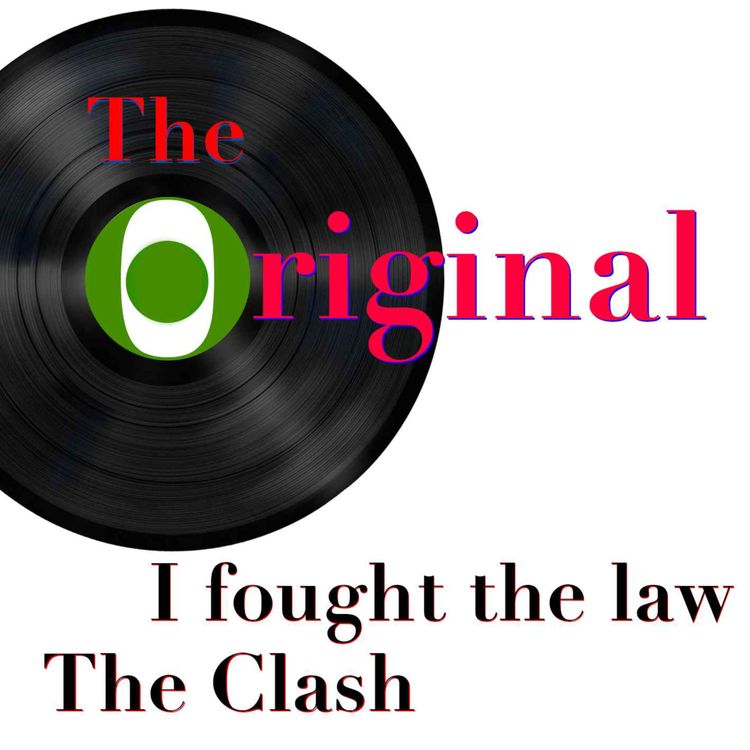 cover art for Episode 2: I fought the law by The Clash