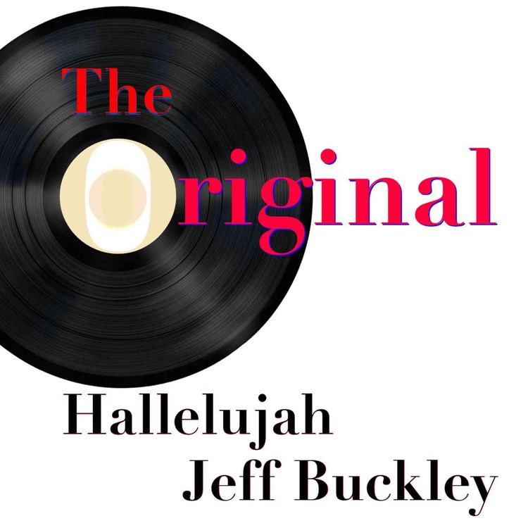 cover art for Episode 5: Hallelujah by Jeff Buckley