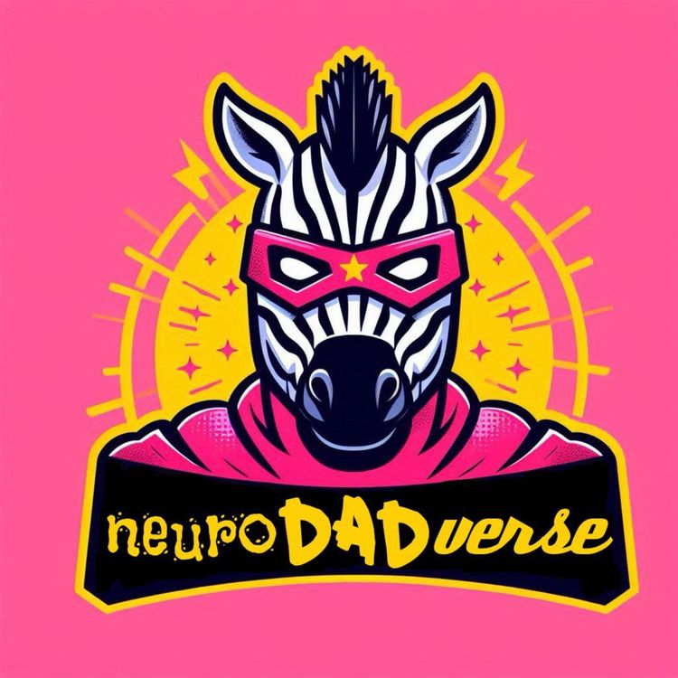 cover art for A New Year, Big Transitions & a Broken Foot | NeuroDADverse EP.30