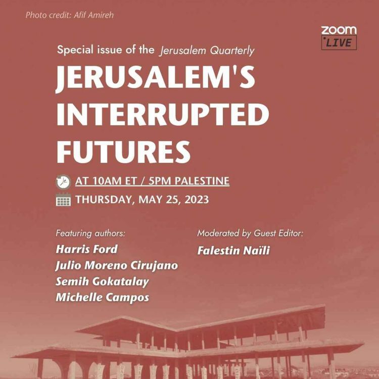 cover art for Jerusalem's Interrupted Futures: Part I