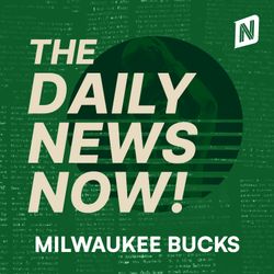 cover art for Milwaukee Bucks News Today | 2 Min News | The Daily News Now!