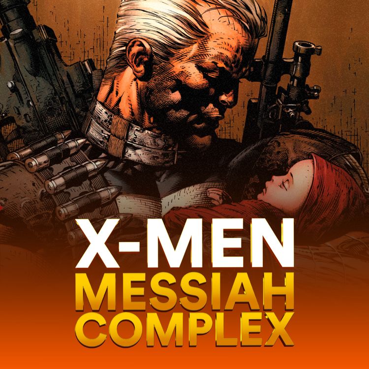 cover art for Messiah Complex | La última esperanza de los X-Men