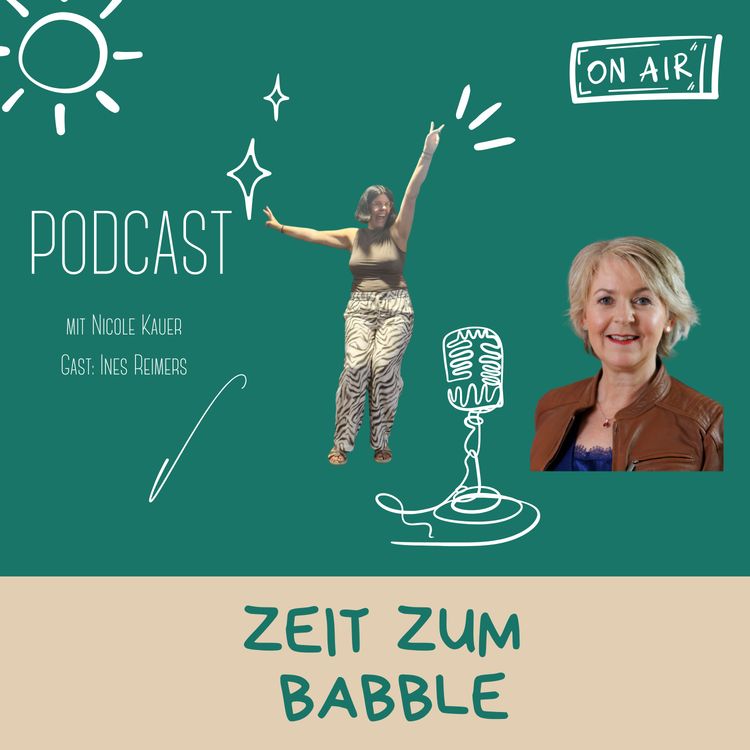 cover art for Folge 30:  Bewusste Kommunikation, Naturcoaching & Mut zur Führung mit Ines Reimers