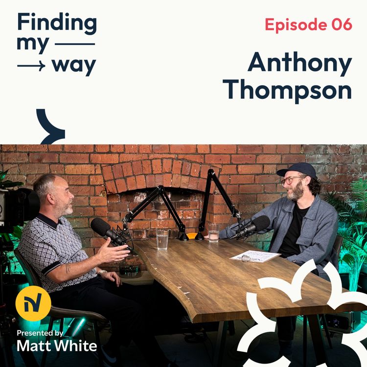 cover art for Episode 06 - Anthony Thompson
