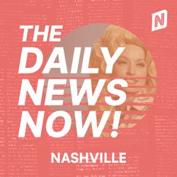 cover art for Nashville News Today | 2 Min News | The Daily News Now!