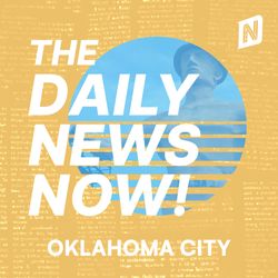 cover art for Oklahoma City News Today | 2 Min News | The Daily News Now!