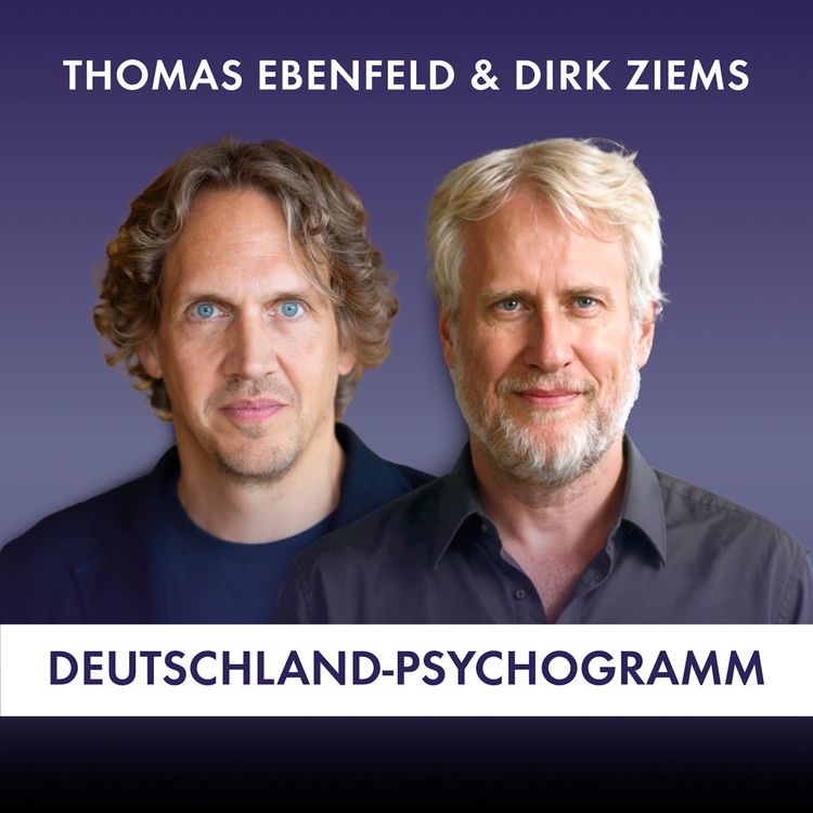 cover art for Warum wird eine sensible Gesellschaft immer wütender? Deutschland-Psychogramm mit Thomas Ebenfeld