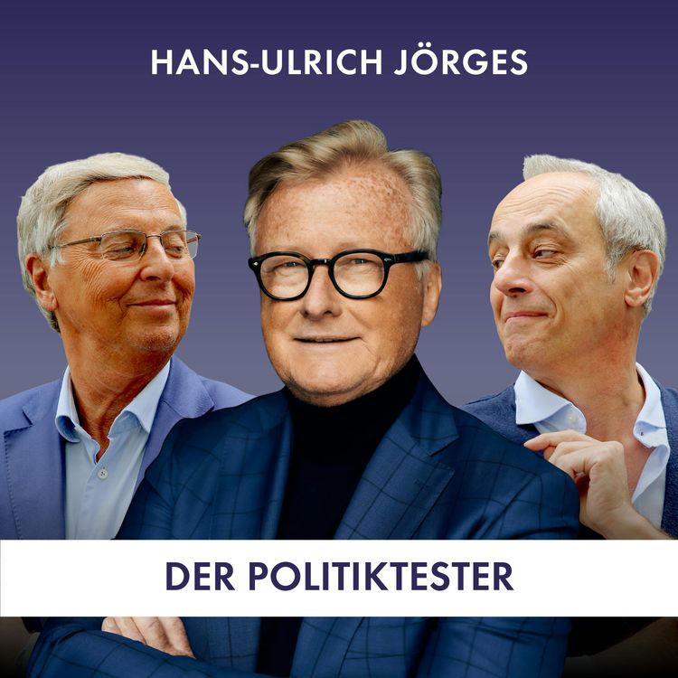 cover art for Politiktester - Hans-Ulrich Jörges (23.02.2025)