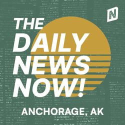 cover art for Anchorage News Today | 2 Min News | The Daily News Now!