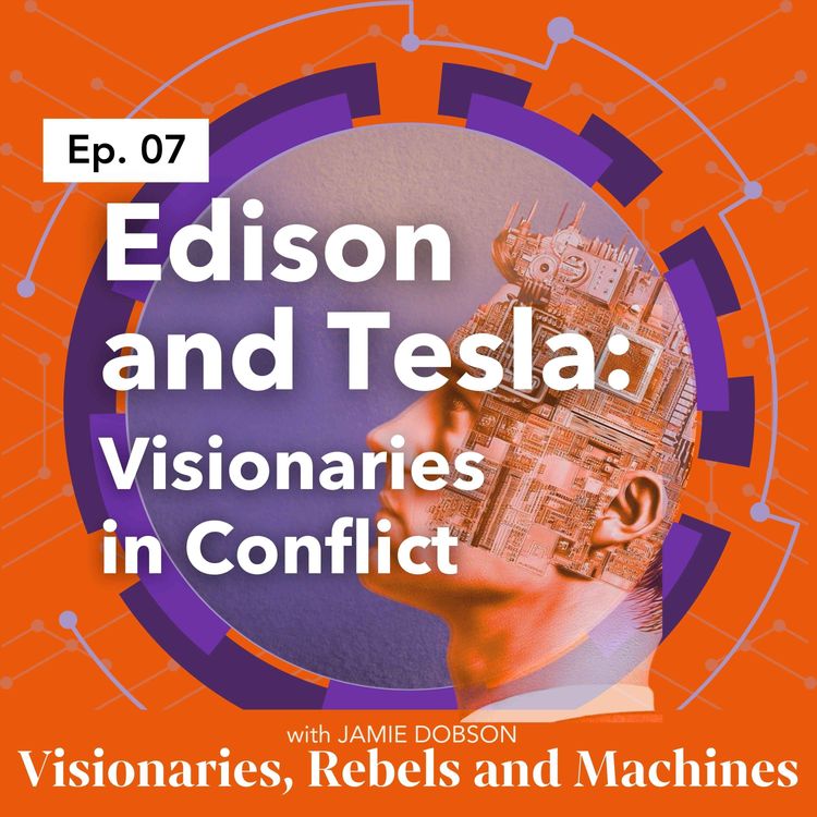 cover art for Edison and Tesla: Visionaries in Conflict