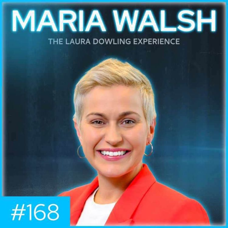 cover art for #168 Maria Walsh | Deepfakes, Politics and Women's Health