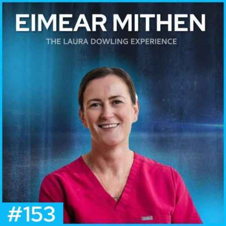 cover art for What Your Mouth Reveals About Your Health with Eimear Mithen #153