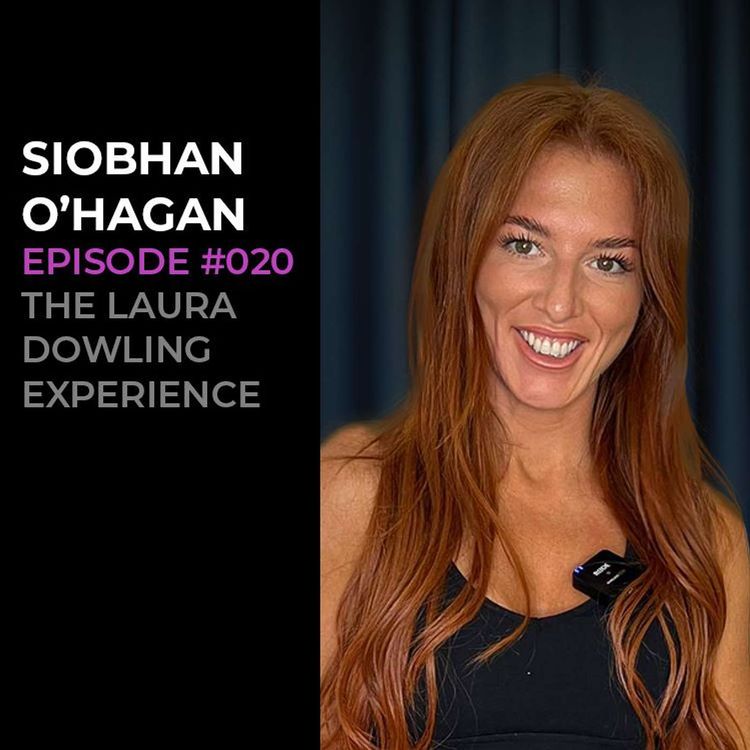 cover art for Siobhan O'Hagan- body image, diet, exercise and finding joy. Episode #020
