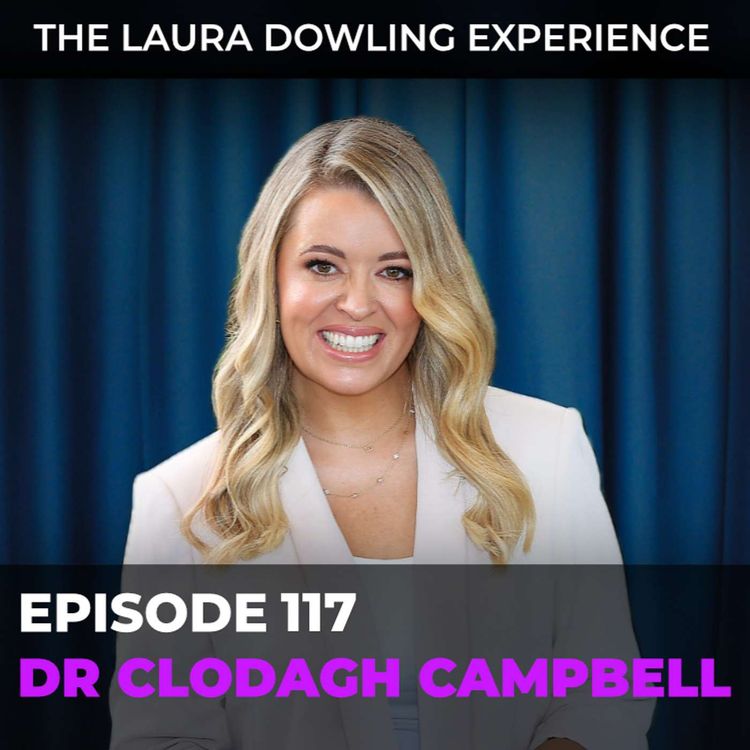 cover art for Self-Worth, Anxiety, and Finding Balance in a Chaotic World With DR. Clodagh Campbell