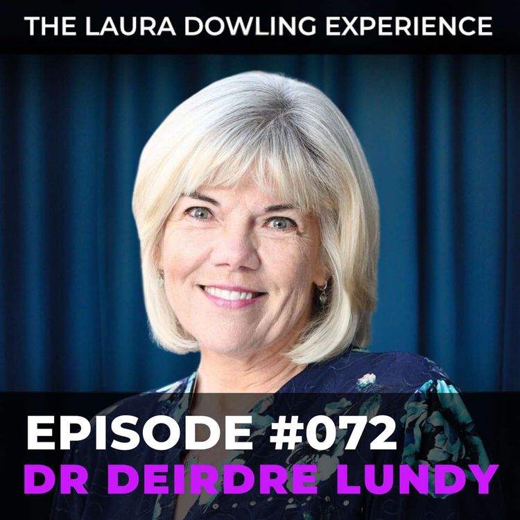 cover art for All Things Menopause: Mood Changes, Weight Gain, HRT Myths, and More with Dr. Deirdre Lundy #072 (Rerelease)