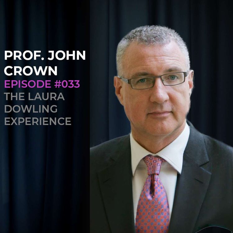 cover art for Cancer care, novel drug treatments and the cost of cancer drugs with Prof. John Crown #033