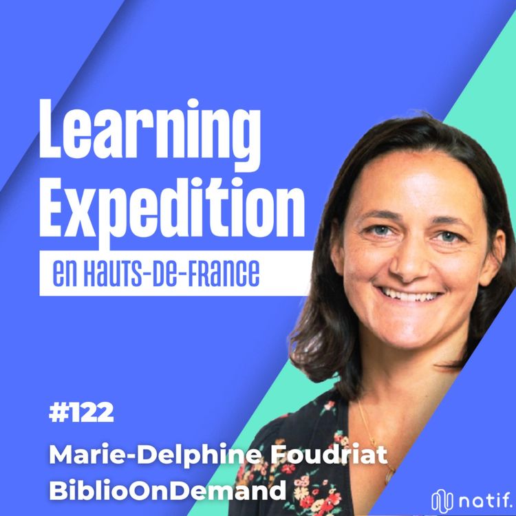 cover art for #122 - Marie-Delphine Foudriat /// De libraire à start-uppeuse : le pari d'une bibliothèque numérique