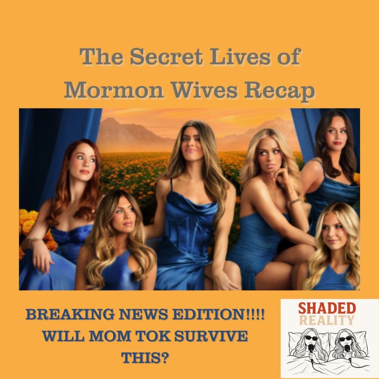 cover art for Bonus Ep. Breaking News Edition| Will Mom Tok Survive this??