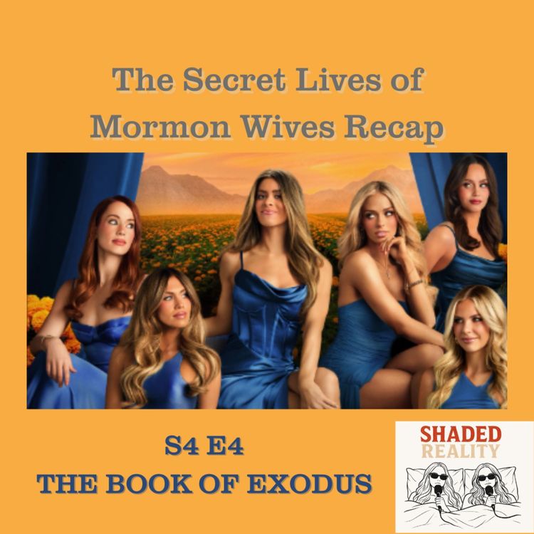 cover art for Botox Brows and the Mystery Date| SLOMW S4 E4 Full Breakdown